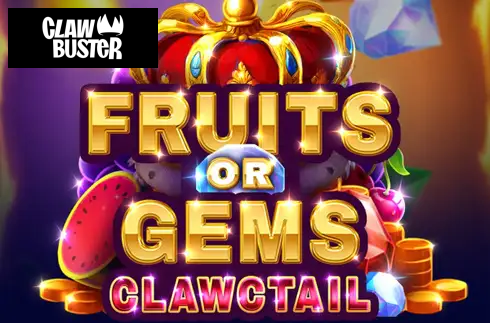 Fruits or Gems: Clawctail